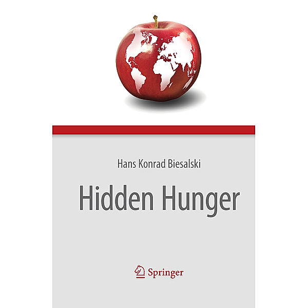 Hidden Hunger, Hans Konrad Biesalski