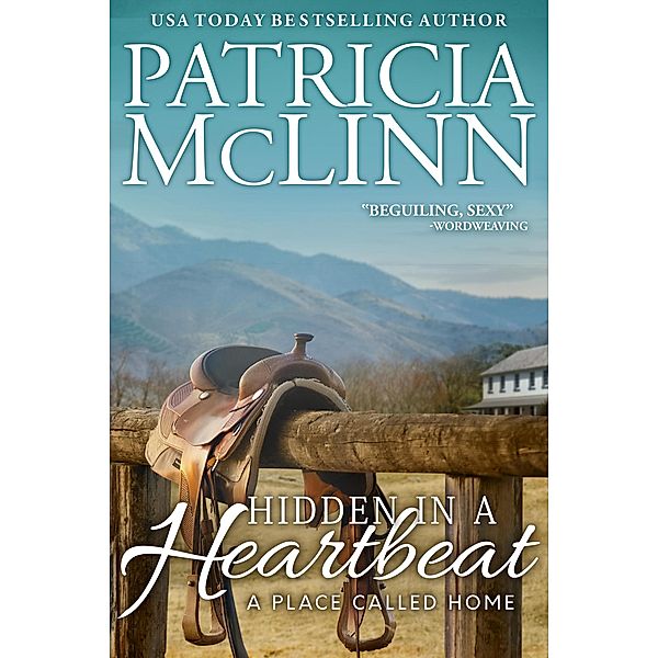 Hidden in a Heartbeat (A Place Called Home, Book 3) / A Place Called Home, Patricia Mclinn