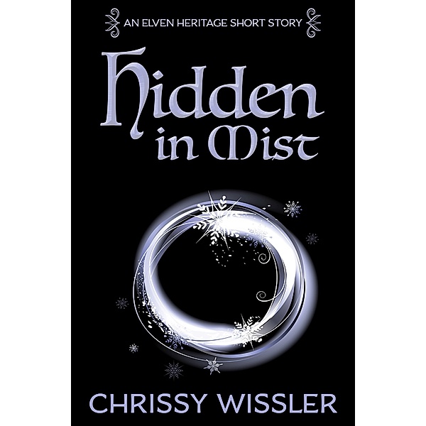 Hidden in Mist, Chrissy Wissler