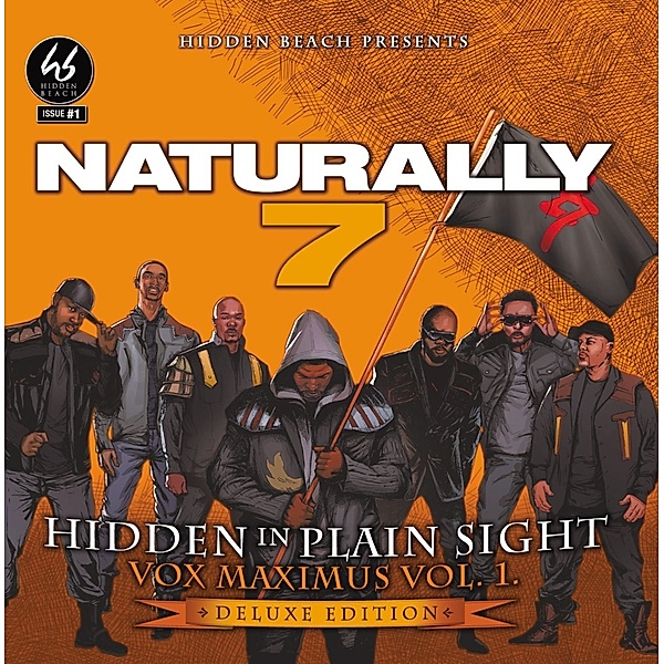 Hidden in Plain Sight - Vox Maximus Vol. 1 (Deluxe Edition), Naturally 7