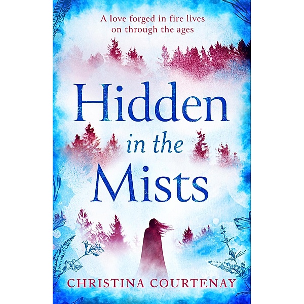 Hidden in the Mists, Christina Courtenay
