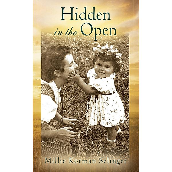 Hidden in the Open, Millie Korman Selinger