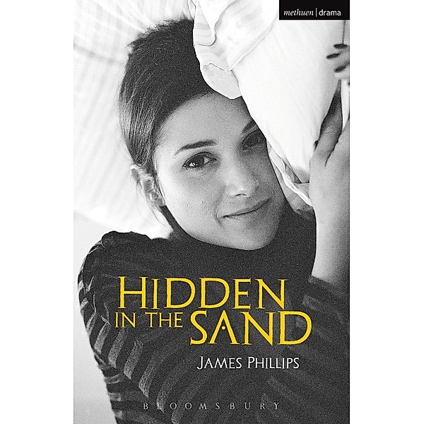 Hidden in the Sand / Modern Plays, James Phillips
