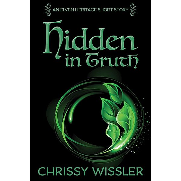 Hidden in Truth / Blue Cedar Publishing, Chrissy Wissler