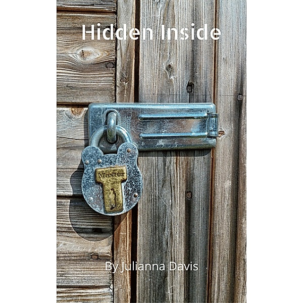 Hidden Inside, Julianna Davis