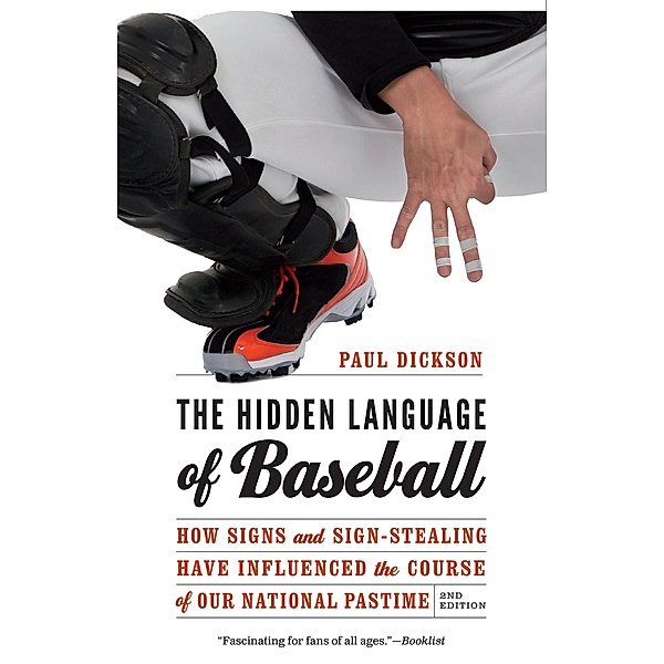 Hidden Language of Baseball, Paul Dickson