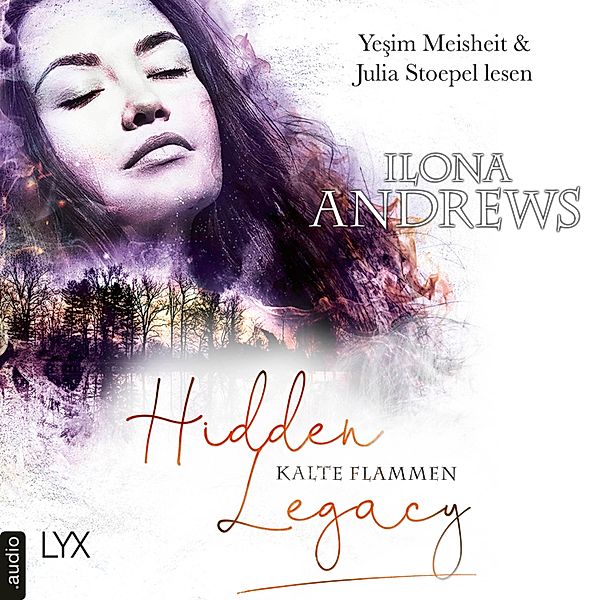 Hidden Legacy - Nevada-Baylor-Serie - 3 - Kalte Flammen, Ilona Andrews