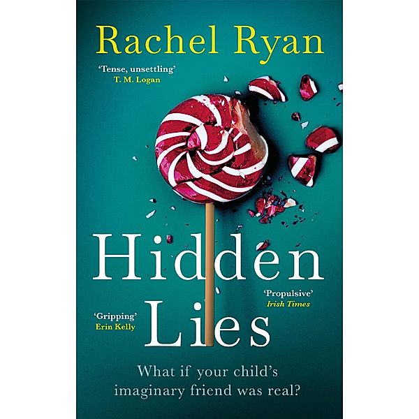 Hidden Lies, Rachel Ryan