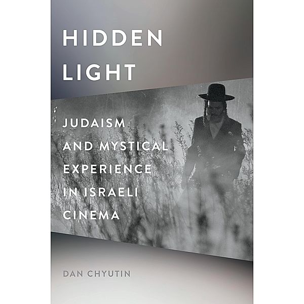 Hidden Light, Dan Chyutin