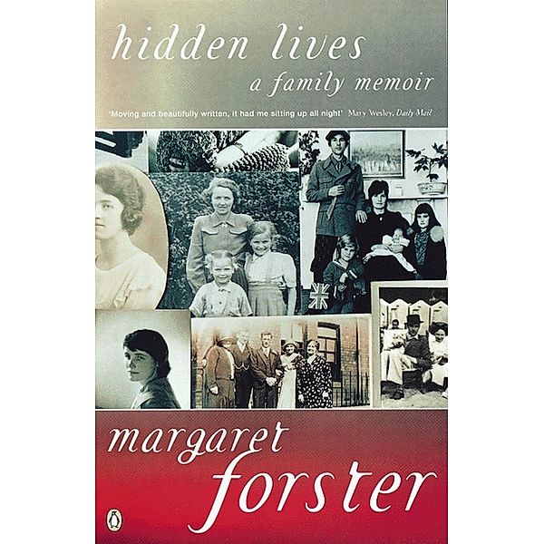 Hidden Lives, Margaret Forster