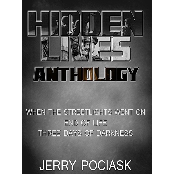 Hidden Lives Anthology, Jerry Pociask