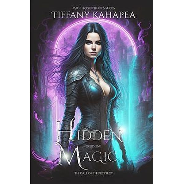 Hidden Magic, Tiffany Kahapea