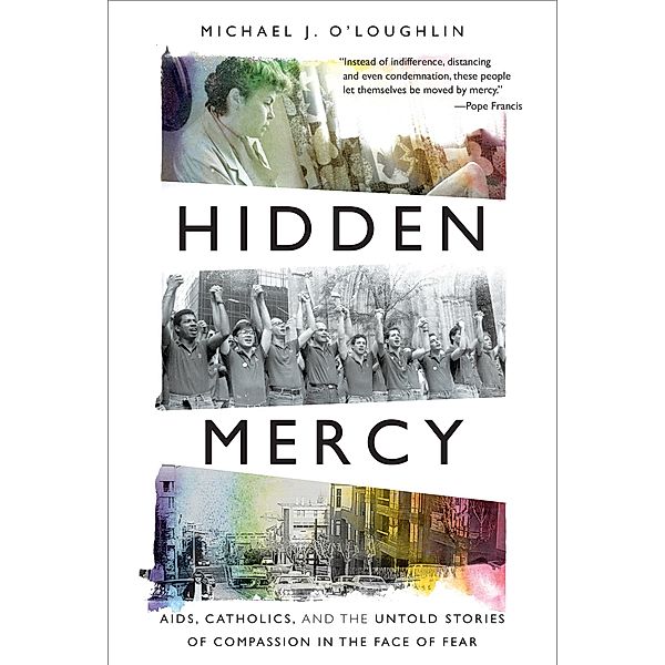 Hidden Mercy, Michael J. O'Loughlin