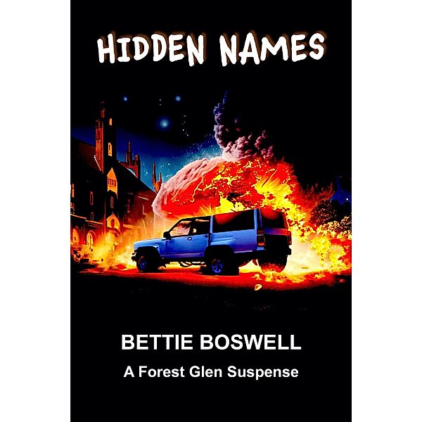 Hidden Names (Forest Glen) / Forest Glen, Bettie Boswell