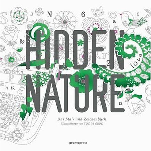Hidden Nature, deutsche Ausgabe, Toc De Groc