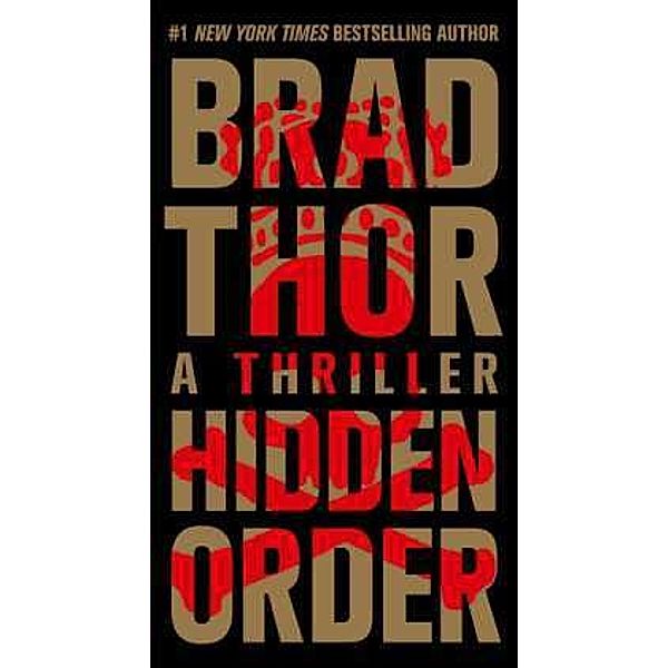 Hidden Order, Brad Thor