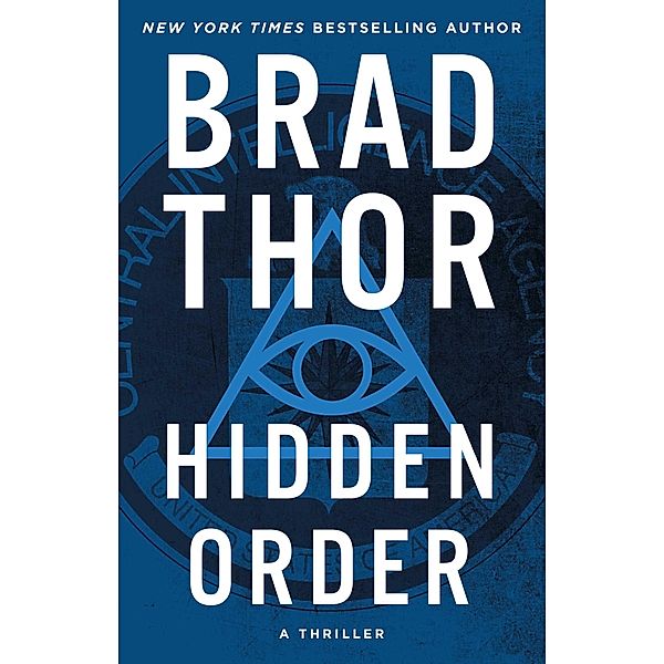 Hidden Order, Brad Thor