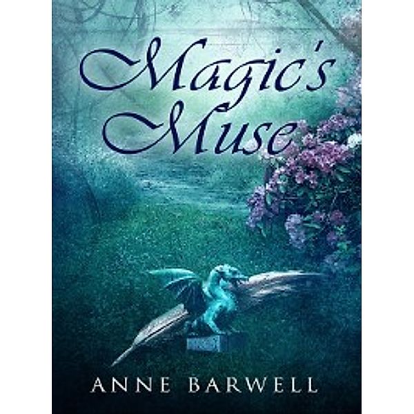 Hidden Places: Magic's Muse, Anne Barwell