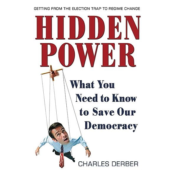 Hidden Power, Charles Derber