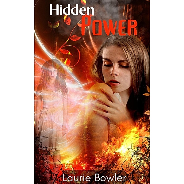 Hidden Power, Laurie Bowler
