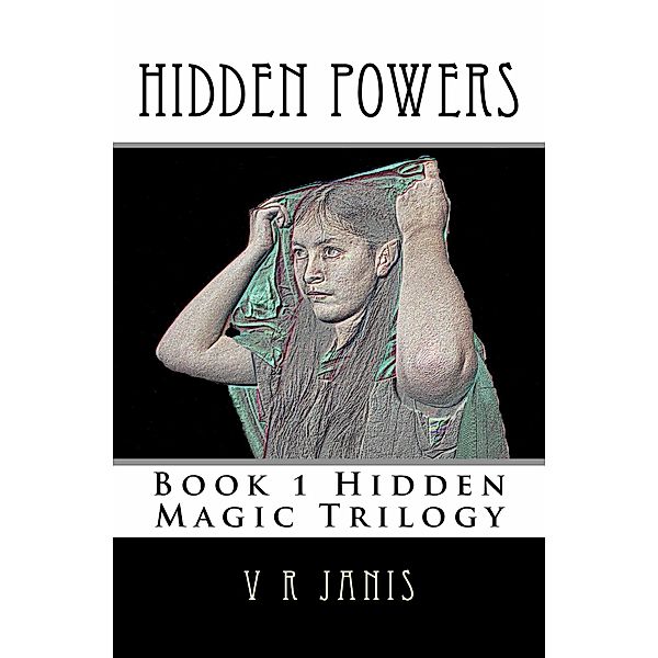 Hidden Powers / V.R. Janis, V. R. Janis