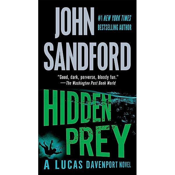 Hidden Prey / A Prey Novel Bd.15, John Sandford