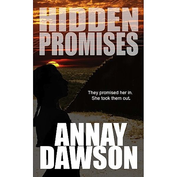 Hidden Promises, Annay Dawson