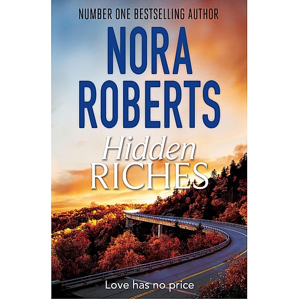 Hidden Riches, Nora Roberts