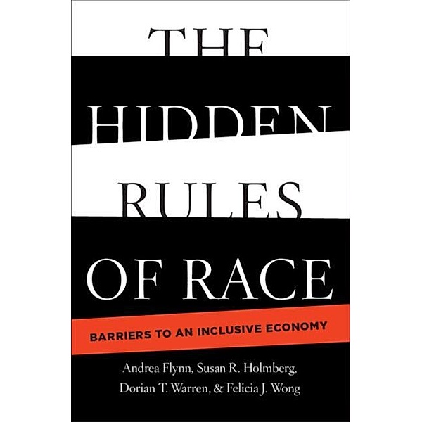 Hidden Rules of Race, Andrea Flynn