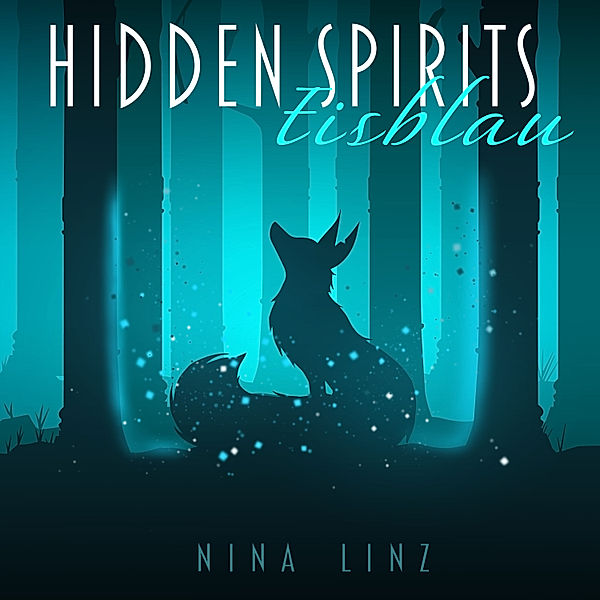 Hidden Spirits - 1 - Hidden Spirits, Nina Linz