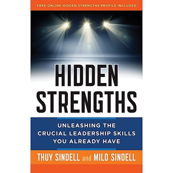 Hidden Strengths, Thuy Sindell, Milo Sindell