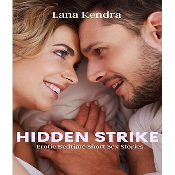 Hidden Strike, Lana Kendra