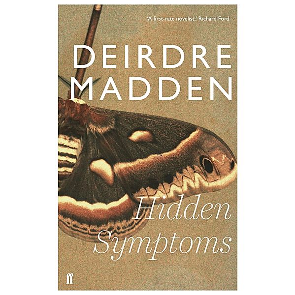 Hidden Symptoms, Deirdre Madden