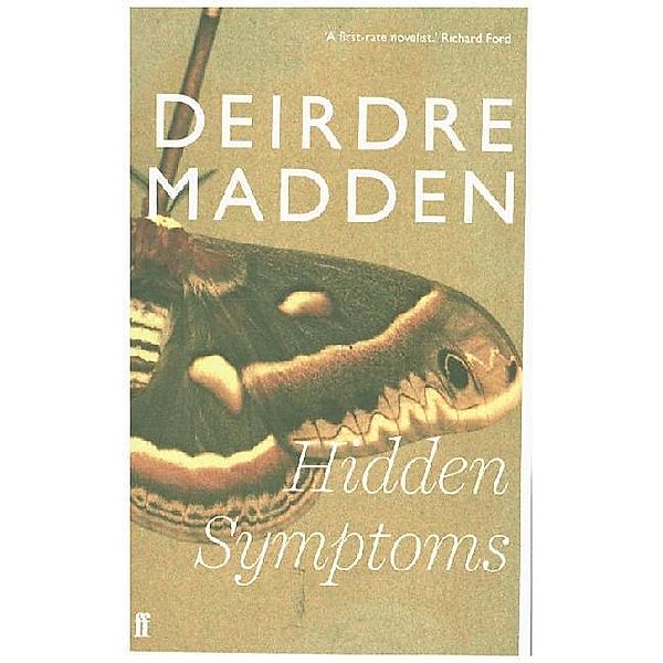 Hidden Symptoms, Deirdre Madden