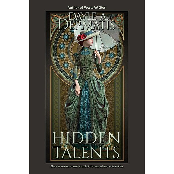 Hidden Talents, Dayle A. Dermatis