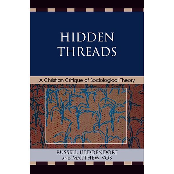 Hidden Threads, Russell Heddendorf, Matthew Vos