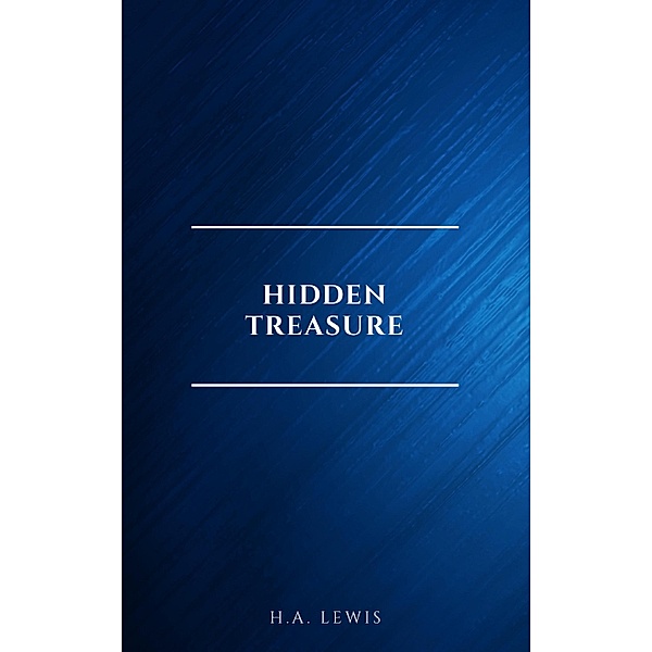 Hidden Treasure, H. A. Lewis