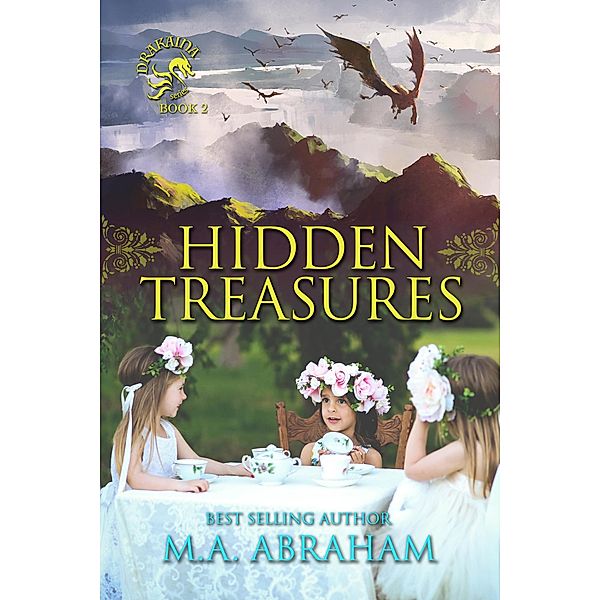 Hidden Treasures, M. A. Abraham