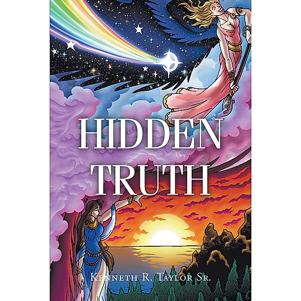 Hidden Truth, Kenneth R. Taylor