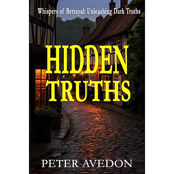 Hidden Truths, Peter Avedon