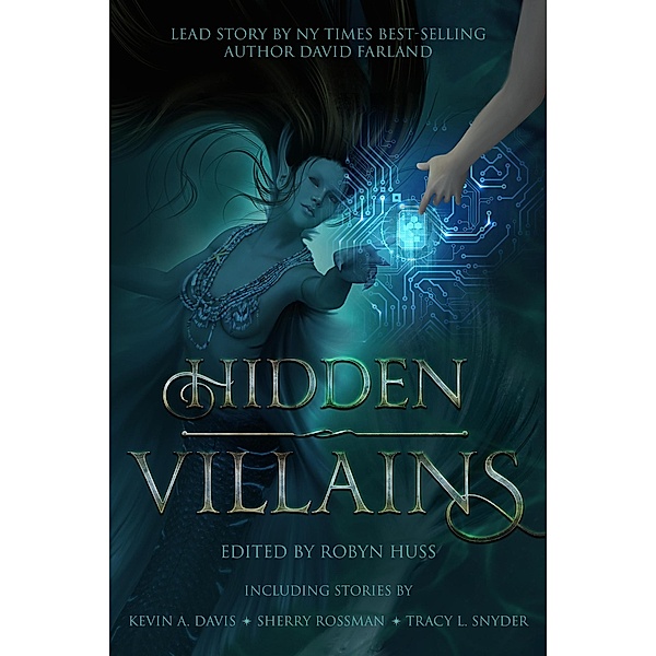 Hidden Villains / Hidden Villains, Kevin A Davis