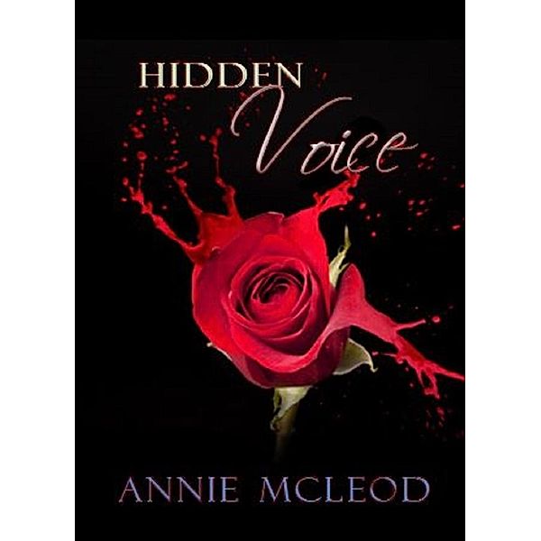 Hidden Voice, Annie Mcleod