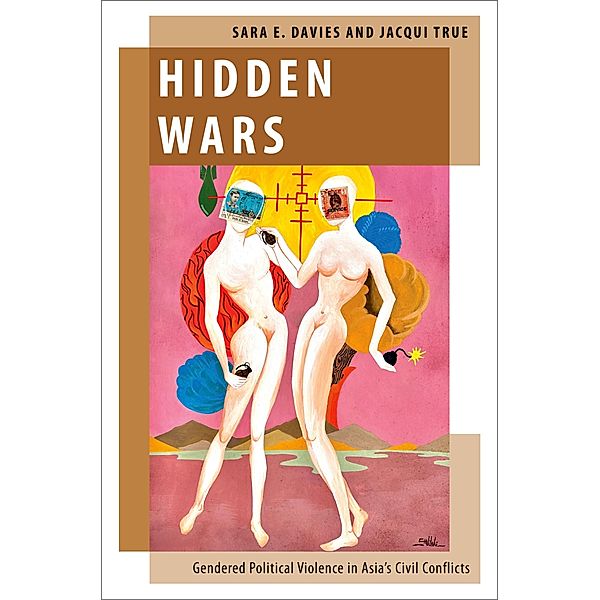 Hidden Wars, Sara E. Davies, Jacqui True