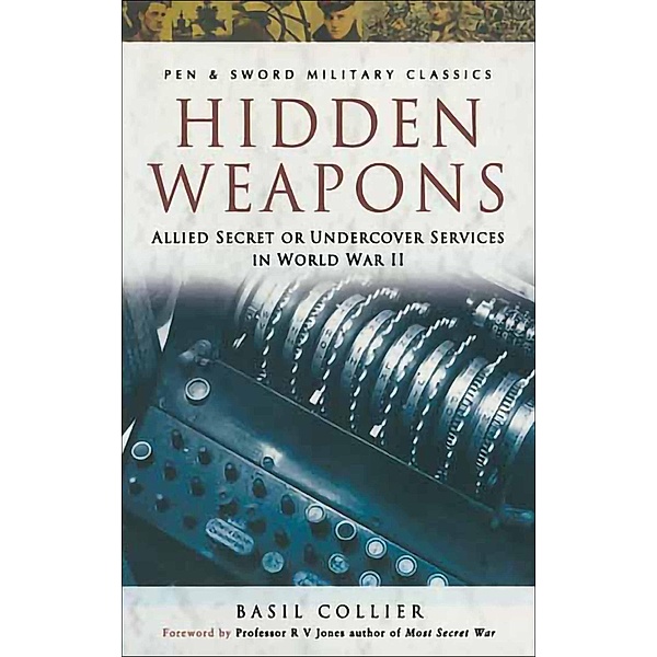 Hidden Weapons, Basil Collier