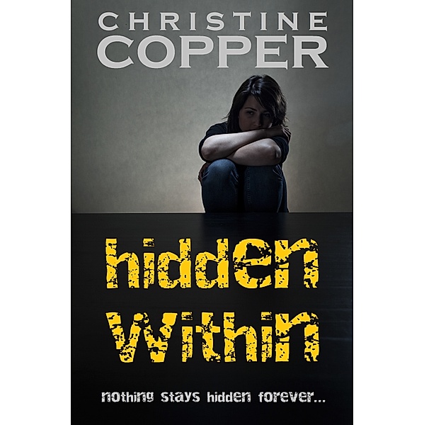 Hidden Within, Christine Copper