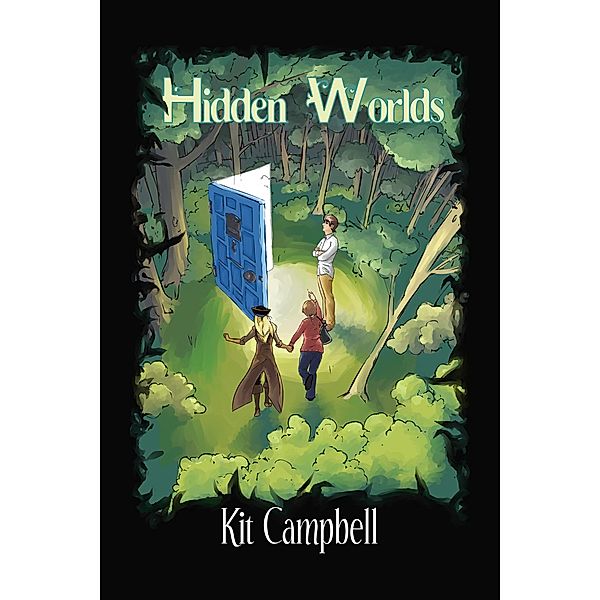 Hidden Worlds / Kit Campbell, Kit Campbell