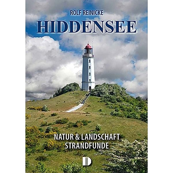 Hiddensee, Rolf Reinicke