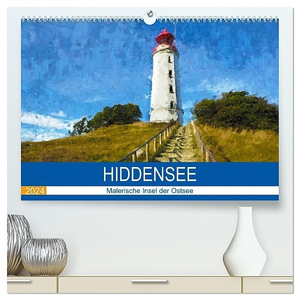 Hiddensee - Malerische Insel der Ostsee (hochwertiger Premium Wandkalender 2024 DIN A2 quer), Kunstdruck in Hochglanz, Anja Frost