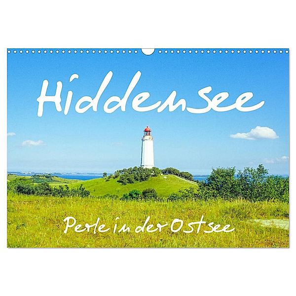 Hiddensee - Perle in der Ostsee (Wandkalender 2024 DIN A3 quer), CALVENDO Monatskalender, Carola Vahldiek