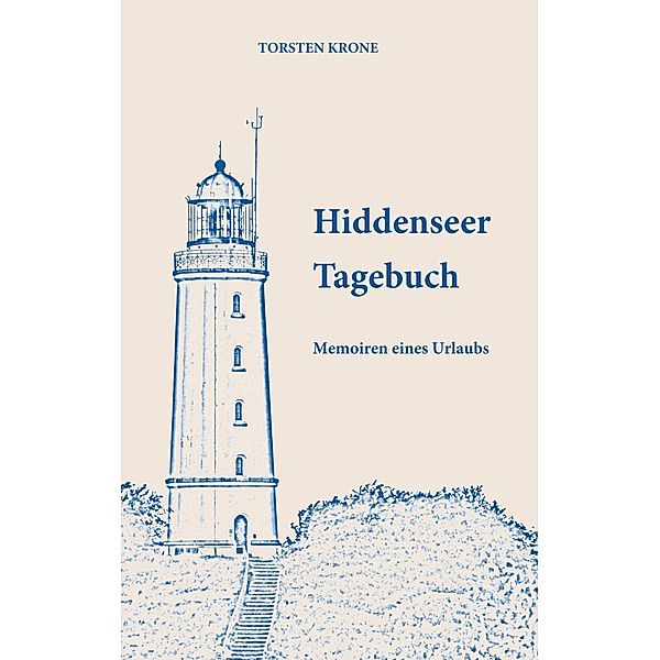 Hiddenseer Tagebuch, Torsten Krone